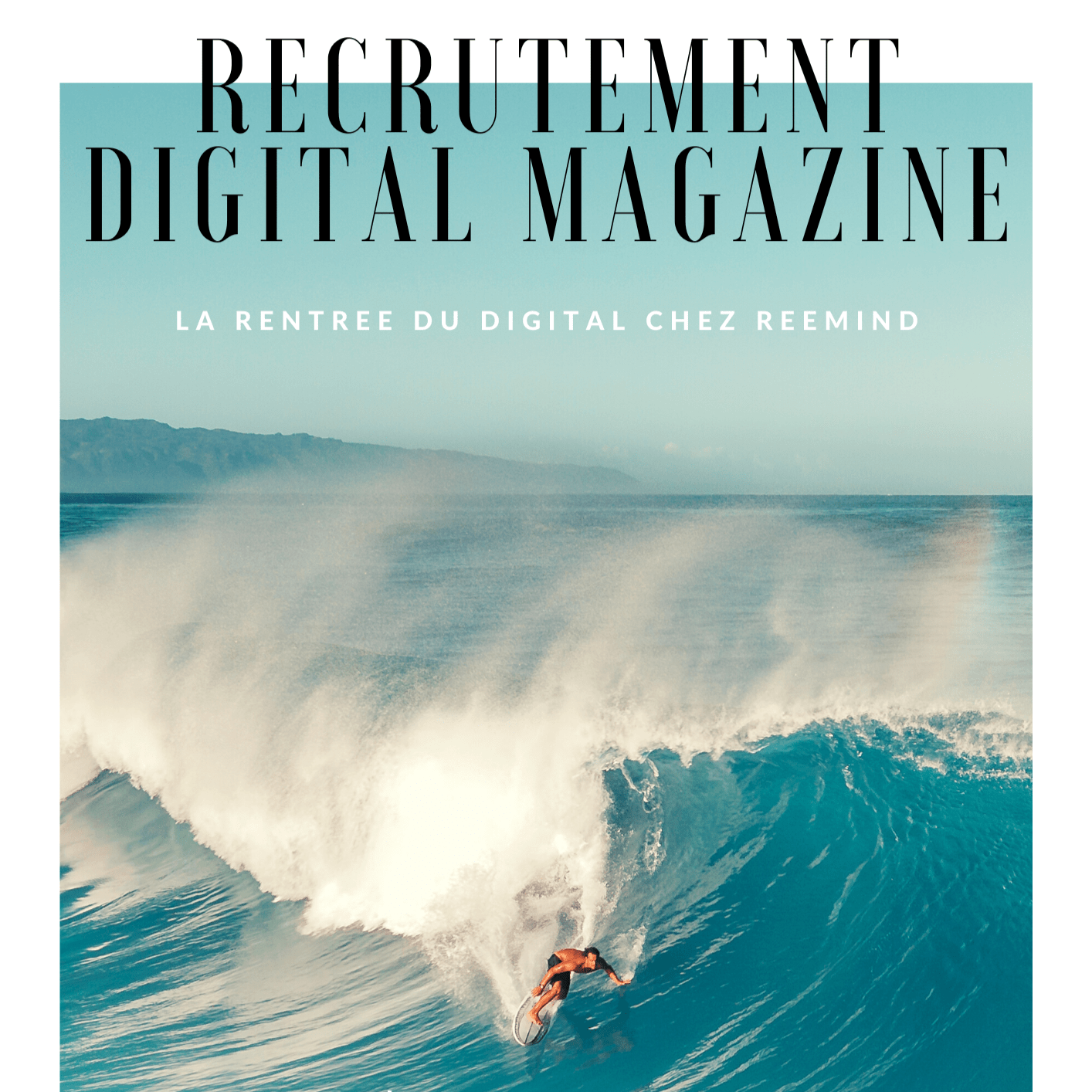 Recrutement digital magazine par Reemind